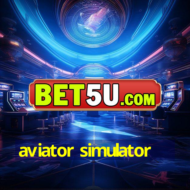 aviator simulator